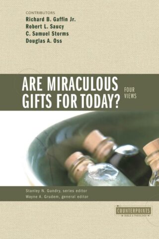 9780310201557 Are Miraculous Gifts For Today