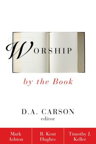 9780310216254 Worship By The Book