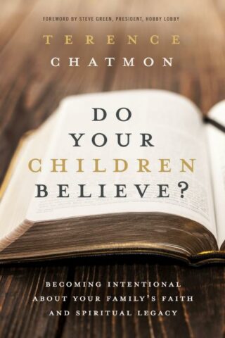 9780718078263 Do Your Children Believe