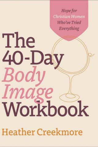 9780764241956 40 Day Body Image Workbook (Workbook)