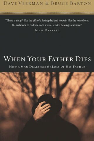 9780785288305 When Your Father Dies