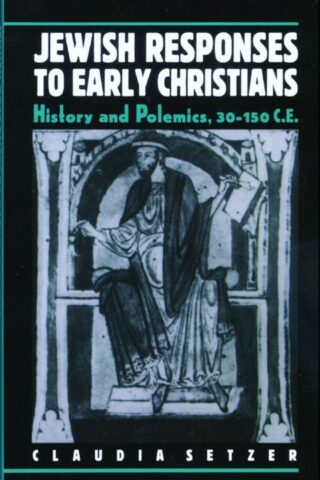 9780800626808 Jewish Responses To Early Christians