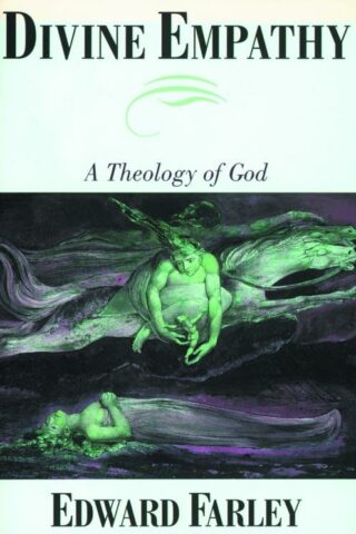 9780800629762 Divine Empathy : A Theology Of God