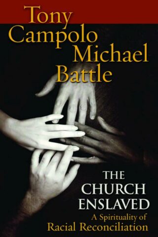 9780800636975 Church Enslaved : A Spirituality Of Racial Reconciliation