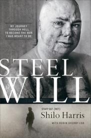 9780801018886 Steel Will : My Journey Through Hell To Become The Man I Was Meant To Be (Reprin