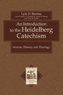 9780801031175 Introduction To The Heidelberg Catechism