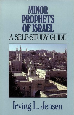 9780802444806 Minor Prophets Of Israel (Student/Study Guide)