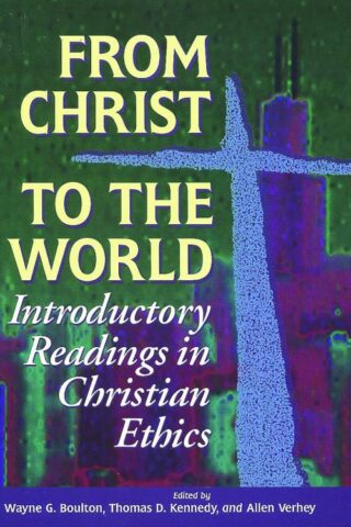 9780802806406 From Christ To The World