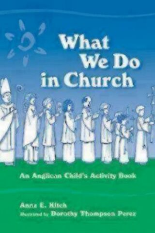 9780819221056 What We Do In Church