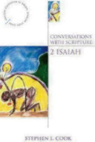 9780819221490 Conversations With Scripture 2 Isaiah (Student/Study Guide)