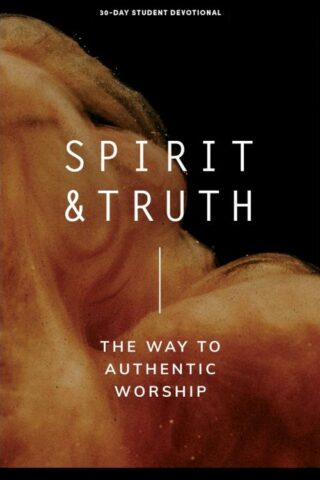 9781087752143 Spirit And Truth Teen Devotional