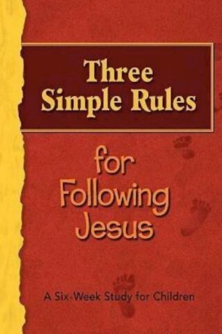 9781426700422 3 Simple Rules For Following Jesus (Teacher's Guide)