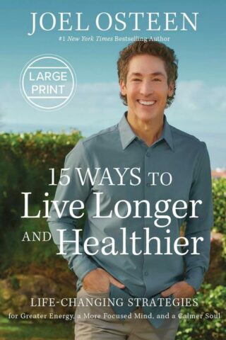 9781546006404 15 Ways To Live Longer And Healthier (Large Type)