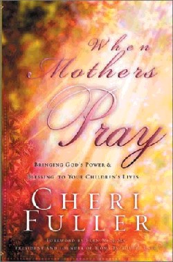 9781576739358 When Mothers Pray