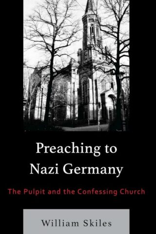 9781978700635 Preaching To Nazi Germany