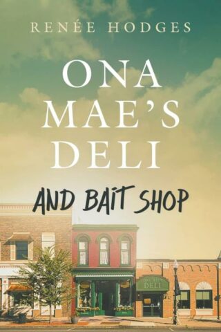 9798223363743 Ona Maes Deli And Bait Shop