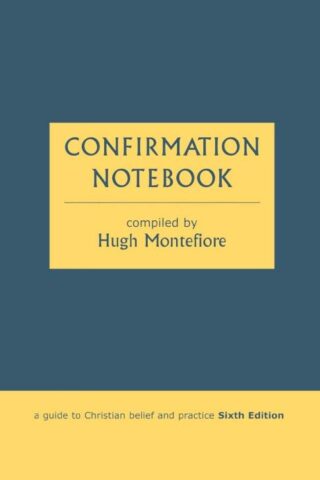 9780281055210 Confirmation Notebook : A Guide To Christian Beliefs And Practice (Revised)