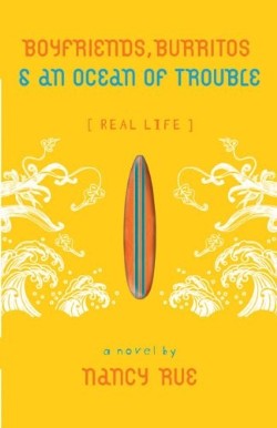 9780310714859 Boyfriends Burritos And An Ocean Of Trouble