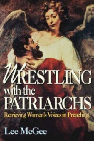 9780687006212 Wrestling With The Patriarchs