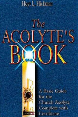 9780687038220 Acolytes Book : A Basic Guide For The Church Acolytes Complete With Certifi