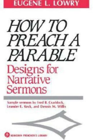 9780687179244 How To Preach A Parable