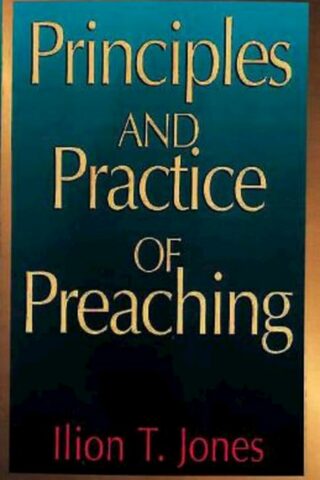 9780687340613 Principles And Practice Of Preaching