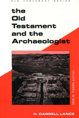 9780800604677 Old Testament And The Archaeologist