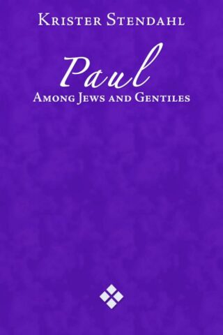 9780800612245 Paul Among Jews And Gentiles And Other Essays