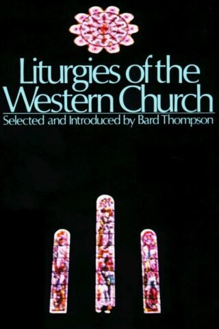 9780800614287 Liturgies Of The Western Church