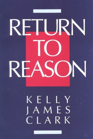 9780802804563 Return To Reason