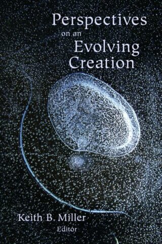 9780802805126 Perspectives On An Evolving Creation