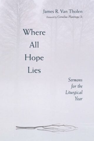 9780802809704 Where All Hope Lies Print On Demand Title