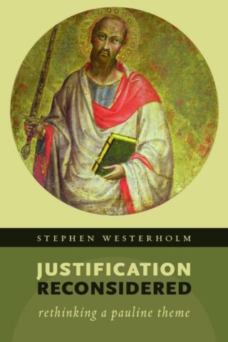 9780802869616 Justification Reconsidered : Rethinking A Pauline Theme