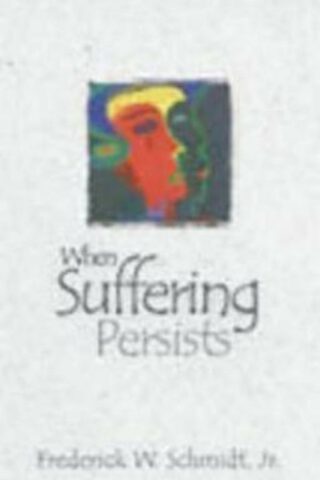 9780819218292 When Suffering Persists