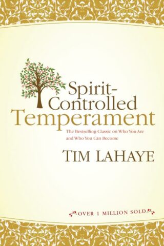 9780842362207 Spirit Controlled Temperament (Reprinted)