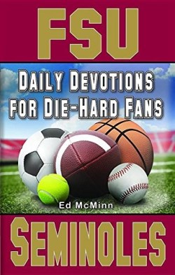 9780980174946 Daily Devotions For Die Hard Fans FSU Seminoles