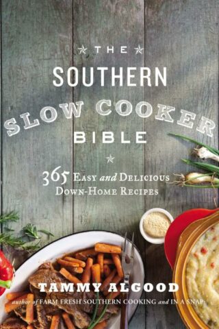 9781401605001 Southern Slow Cooker Bible