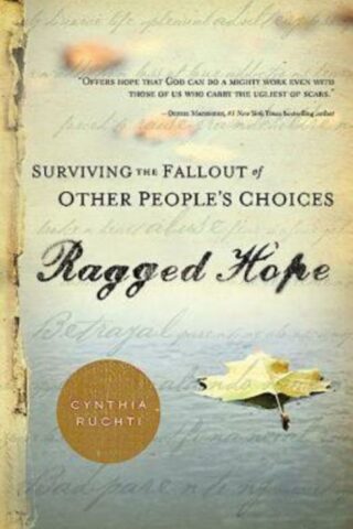 9781426751172 Ragged Hope : Surviving The Fallout Of Other Peoples Choices