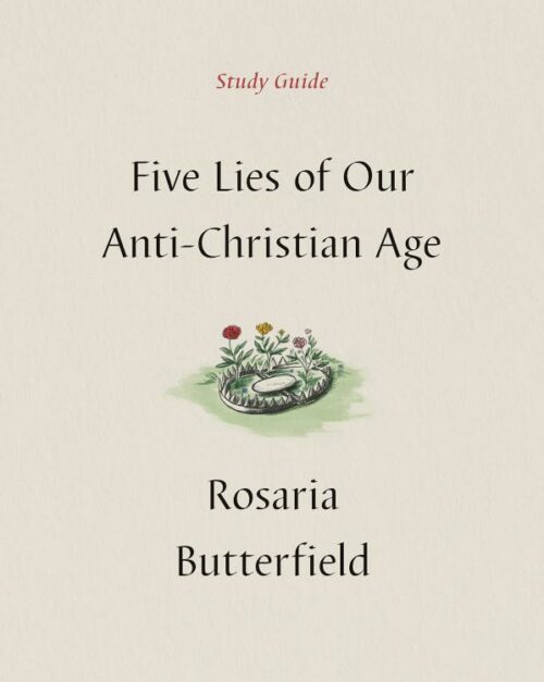 9781433590535 5 Lies Of Our Anti Christian Age Study Guide (Student/Study Guide)