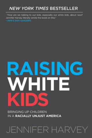 9781501878077 Raising White Kids