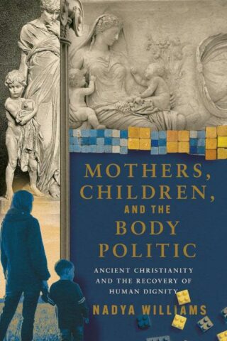 9781514009123 Mothers Children And The Body Politic