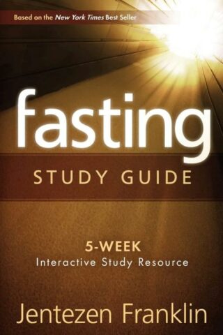 9781599797687 Fasting Study Guide