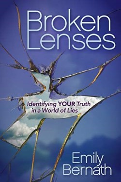 9781642793062 Broken Lenses : Identifying Your Truth In A World Of Lies