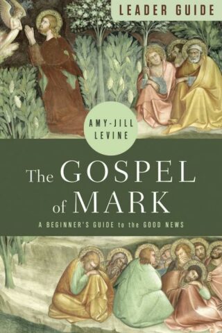 9781791024857 Gospel Of Mark Leader Guide (Teacher's Guide)