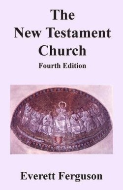 9781939838292 New Testament Church