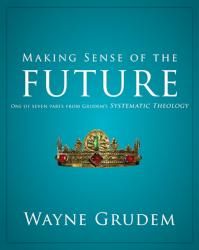 9780310493174 Making Sense Of The Future