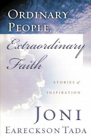 9780785268093 Ordinary People Extraordinary Faith