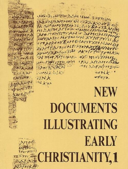 9780802845115 New Documents Illustrating Early Christianity 1