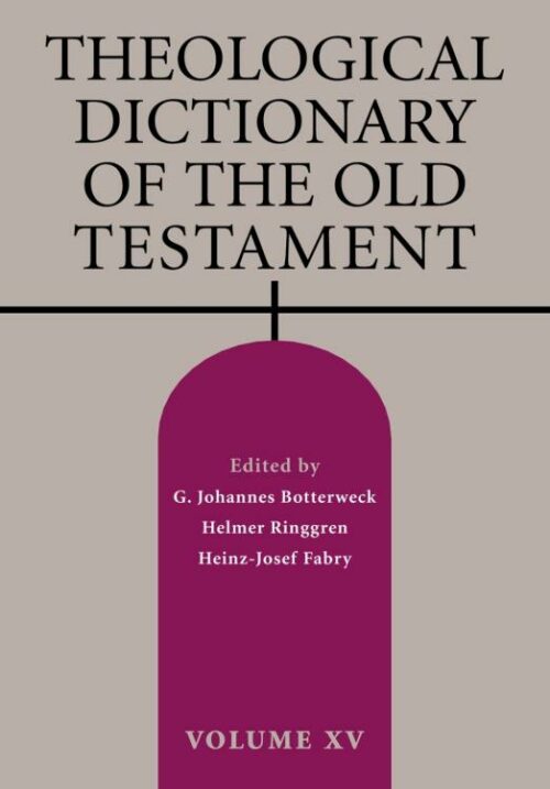 9780802873781 Theological Dictionary Of The Old Testament Volume 15