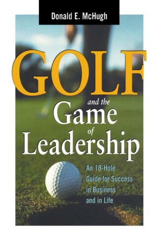 9780814400999 Golf And The Game Of Leadership